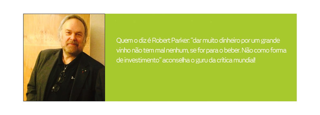 Vinho não é investimento