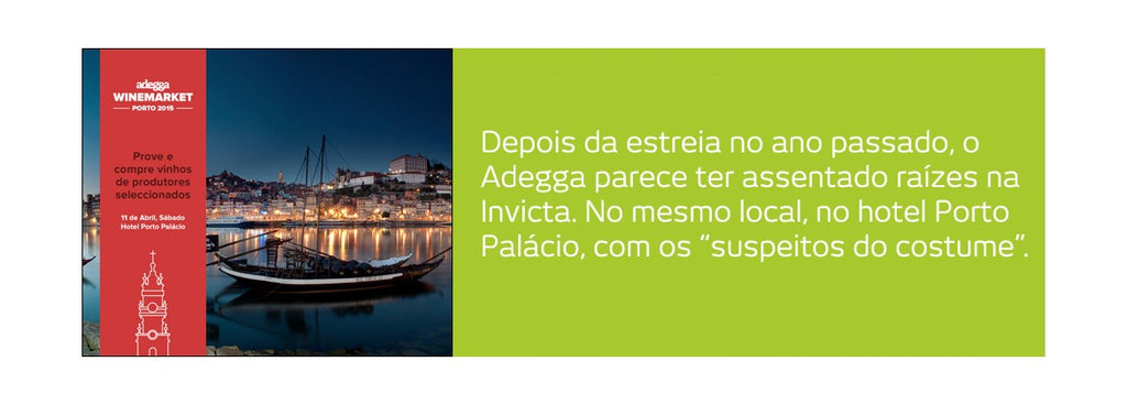 Porto: regressou o Adegga Winemarket