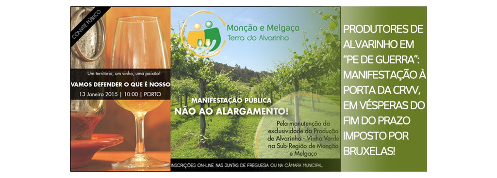 Manifestação contra alargamento do Alvarinho