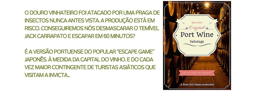 Exit games no Porto: mistério na adega!