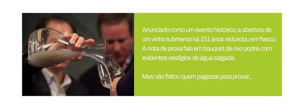 Nem tudo o que reluz é… vinho.