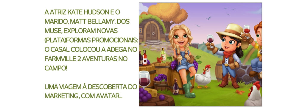 Vinho de Kate Hudson no farmville